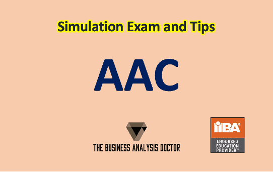 IIBA aac simulation exam and exam tips