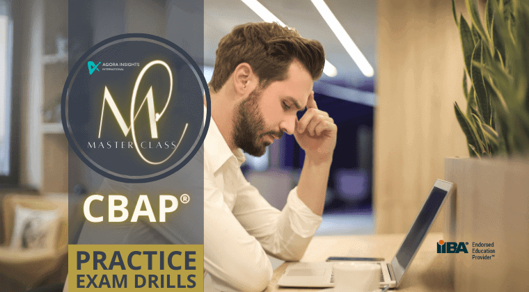 Agora Insights CBAP Master Class Course Practice Exam Drills